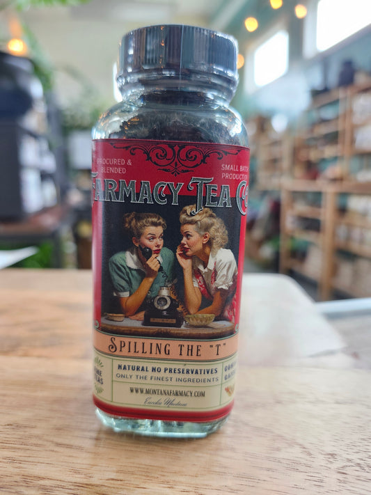 Montana Farmacy Spilling the "T" Tea